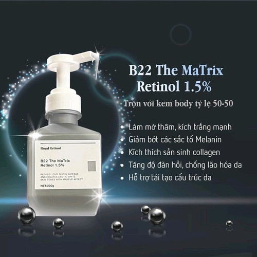 ROYAL RETINOL B22 THE MATRIX KEM Ủ KÍCH TRẮNG BODY RETINOL 1.5%